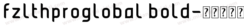 fzlthproglobal bold字体转换